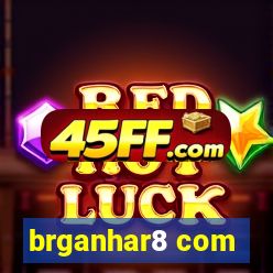 brganhar8 com